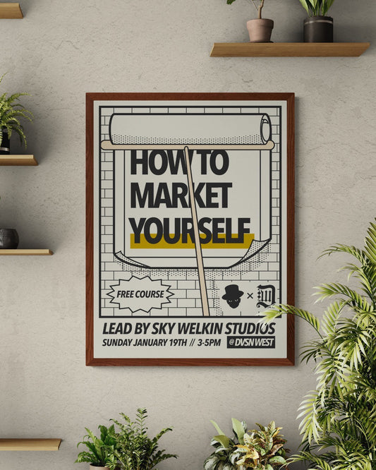 Sky Welkin Studios x DVSN West presents How To Market Yourself